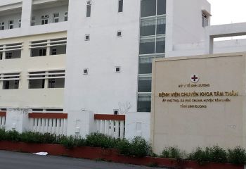 Bệnh viện chuyên khoa tâm thần và bệnh viện lao phổi Bình Dương Bệnh viện chuyên khoa tâm thần và bệnh viện lao phổi Bình Dương
